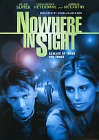 NOWHERE IN SIGHT