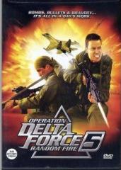 OPERATION DELTA FORCE 5 : RANDOM FIRE