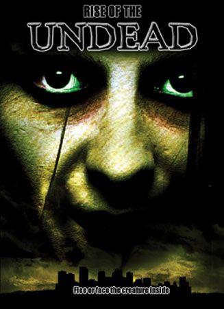 Rise of the Undead
