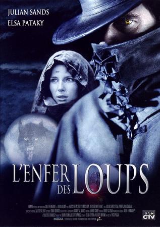 Enfer des loups, L'