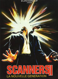 Scanners 2 : La Nouvelle G�n�ration