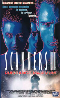Scanners 3 : Puissance Maximum