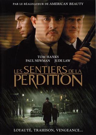 Sentiers de la perdition, Les
