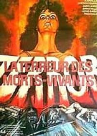 TERREUR DES MORTS-VIVANTS, LA