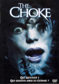 Choke, The