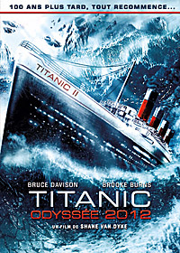 Titanic : Odyss�e 2012