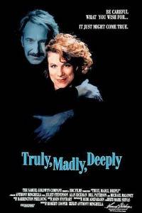 Truly, madly, deeply