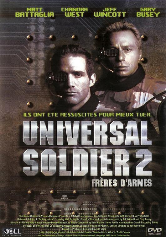 Universal Soldier 2 : Fr�res d'Armes