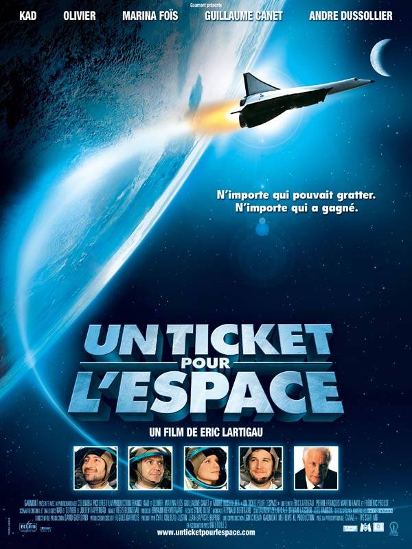 TICKET POUR L'ESPACE, UN