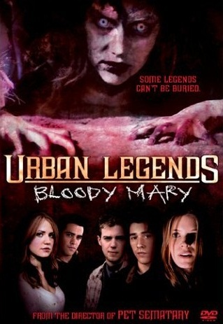 URBAN LEGENDS : BLOODY MARY
