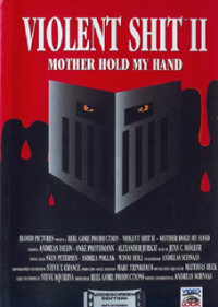 Violent Shit 2