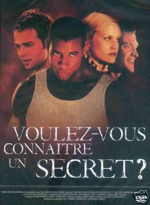 Voulez-vous conna�tre un secret ?