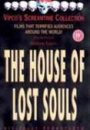 The House of lost souls