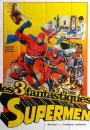 Les 3 Fantastiques Supermen Les 3 Fantastiques Supermen
