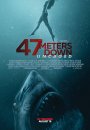 47 Meters Down : Uncaged 47 Meters Down : Uncaged