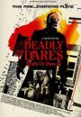 Deadly Dares: Truth or Dare 4 Deadly Dares: Truth or Dare 4