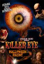 Killer Eye: Halloween Haunt Killer Eye: Halloween Haunt