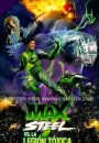 Max Steel Vs. The Toxic Legion