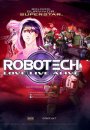 Robotech : Love Live Alive