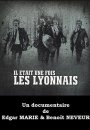 Il Etait une Fois les Lyonnais