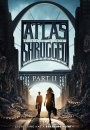 Atlas Shrugged: Part 2 Atlas Shrugged: Part 2