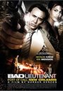 Bad Lieutenant - Escale à la Nouvelle-Orléans