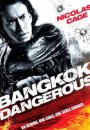Bangkok Dangerous Bangkok Dangerous