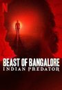 Indian Predator: Le Monstre de Bangalore