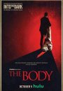 Into the Dark : The Body