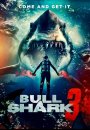 Bull Shark 3 Bull Shark 3