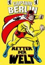 Captain Berlin Saves the World