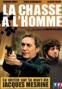 La  Chasse à l'Homme (Mesrine)