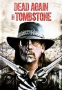 Dead Again in Tombstone : Le Pacte du Diable