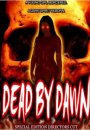 Dead by Dawn