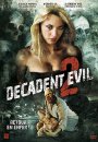 Decadent Evil 2