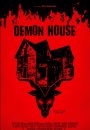 Demon House