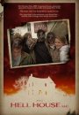 Hell House LLC - Maison de l'Enfer LLC