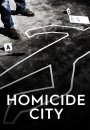 Homicide City