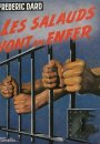 Les Salauds Vont en Enfer Les Salauds Vont en Enfer