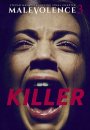 Malevolence 3 : Killer Malevolence 3 : Killer