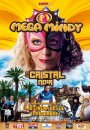 Mega Mindy et le Cristal Noir