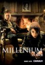 Millenium: La Série Millenium: La Série