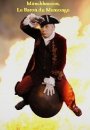 Münchhausen : le Baron du Mensonge Münchhausen : le Baron du Mensonge
