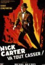 Nick Carter Va Tout Casser