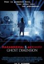 Paranormal Activity : The Ghost Dimension