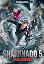 Sharknado 5: Fourmillement Planétaire