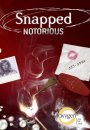Snapped: Notorious