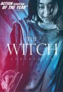 The Witch : 1ère partie. Subversion
