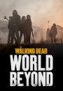 The Walking Dead : World Beyond