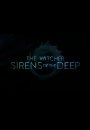 The Witcher : Les sirènes des abysses
